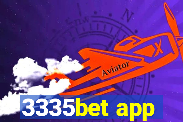 3335bet app